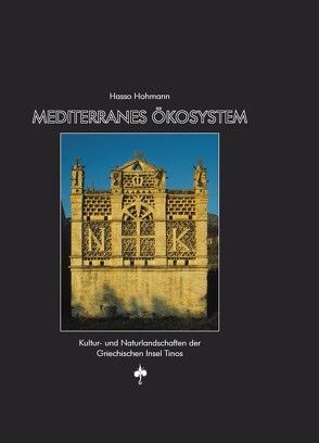 Mediterranes Ökosystem von Hohmann,  Hasso