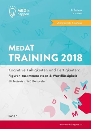 MEDithappen MedAT Training 2018, Band 1 von Boztepe,  Bedirhan, Casetti,  Pascal