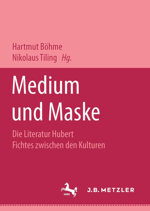 Medium und Maske von Böhme,  Hartmut, Tiling,  Nikolaus