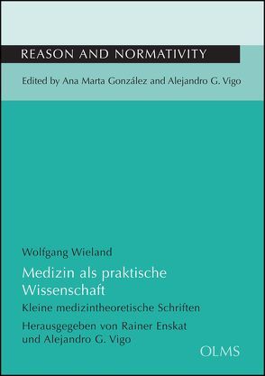 Medizin als praktische Wissenschaft von Wieland,  Wolfgang