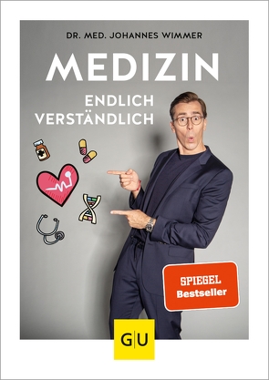 Medizin – endlich verständlich von Wimmer,  Dr. med. Johannes