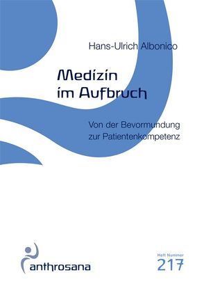 Medizin im Aufbruch von Albonico,  Hans U