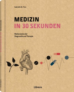 MEDIZIN IN 30 SEKUNDEN von FINN,  GABRIELLE M.