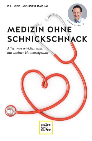 Medizin ohne Schnickschnack von Radjai,  Dr. Mohsen