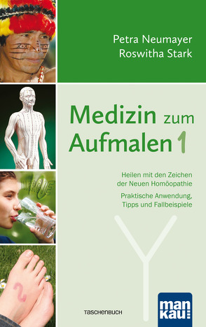 Medizin zum Aufmalen 1 von Neumayer,  Petra, Stark,  Roswitha