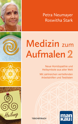 Medizin zum Aufmalen 2 von Neumayer,  Petra, Stark,  Roswitha