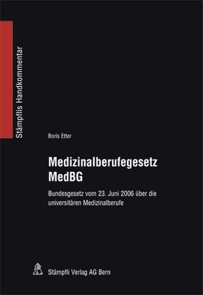 Medizinalberufegesetz MedBG von Etter,  Boris