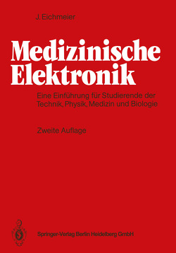 Medizinische Elektronik von Eichmeier,  Josef