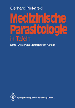 Medizinische Parasitologie von Piekarski,  Gerhard