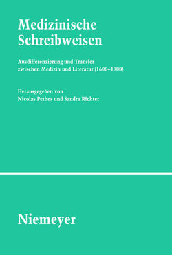 Medizinische Schreibweisen von Pethes,  Nicolas, Richter,  Sandra