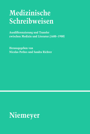 Medizinische Schreibweisen von Pethes,  Nicolas, Richter,  Sandra