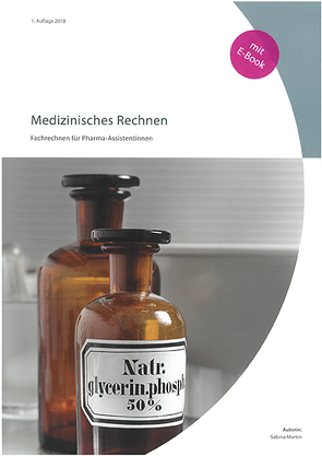 Medizinisches Rechnen Pharma-Assistentinnen von Martin,  Sabina