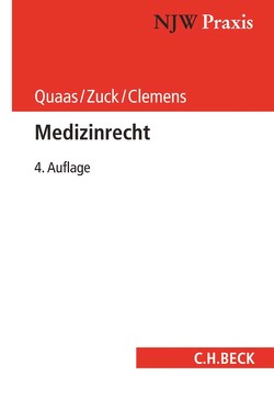 Medizinrecht von Clemens,  Thomas, Gokel,  Julia Maria, Quaas,  Michael, Zuck,  Rüdiger