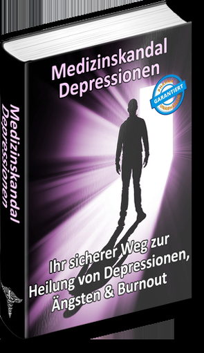 Medizinskandal Depression von Chrobok,  Thomas