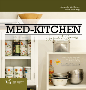 MED-KITCHEN von Helk,  Oliver, Wolffinger,  Alexandra