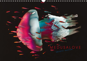 MEDUSALOVE (Wandkalender 2023 DIN A3 quer) von Kuntze,  Kerstin