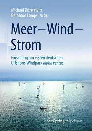 Meer – Wind – Strom von Durstewitz,  Michael, Lange,  Bernhard