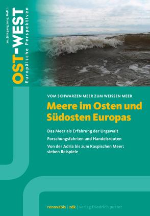 Meere im Osten und Südosten Europas von e.V.,  Zentralkomitee der deutschen Katholiken Renovabis