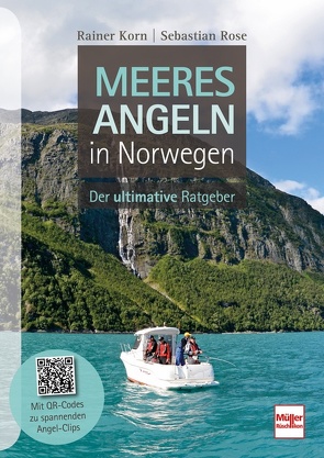 Meeresangeln in Norwegen von Korn,  Rainer, Rose,  Sebastian