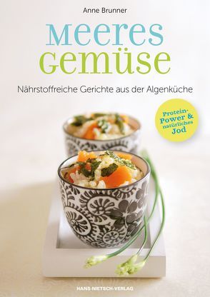 Meeresgemüse von Brunner,  Anne