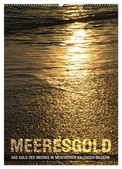 Meeresgold Kalender (Wandkalender 2024 DIN A2 hoch), CALVENDO Monatskalender von Layout Babette Reek,  bilwissedition, 