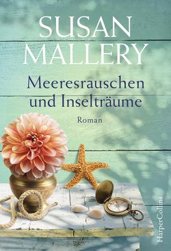 Meeresrauschen und Inselträume von Geng,  Claudia, Mallery,  Susan