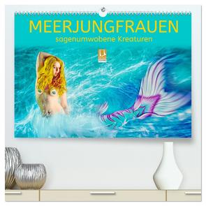 Meerjungfrauen – sagenumwobene Kreaturen (hochwertiger Premium Wandkalender 2024 DIN A2 quer), Kunstdruck in Hochglanz von Brunner-Klaus,  Liselotte
