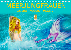 Meerjungfrauen – sagenumwobene Kreaturen (Tischkalender 2021 DIN A5 quer) von Brunner-Klaus,  Liselotte