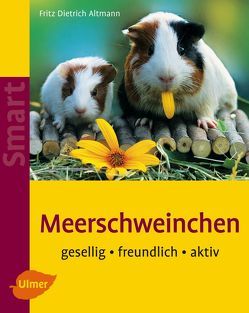 Meerschweinchen von Altmann,  Fritz Dietrich