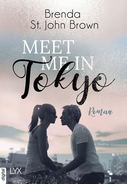 Meet me in Tokyo von Brown,  Brenda St. John, Lengermann,  Frauke