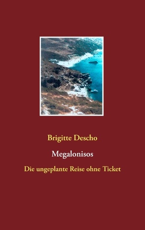 Megalonisos von Descho,  Brigitte