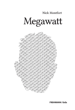 Megawatt von Bajohr,  Hannes, Montfort,  Nick