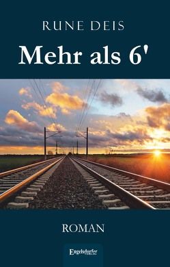 Mehr als 6′ von Deis,  Rune