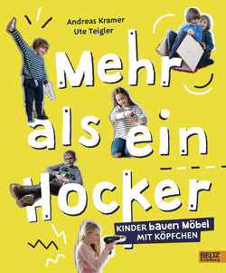 Mehr als ein Hocker von Ehling,  Thekla, Krämer,  Andreas, Schulz,  Kristine, Teigler,  Ute