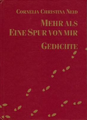 Mehr als eine Spur von mir von Geis,  Gesine, Neid,  Cornelia Ch