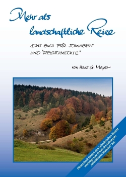 Mehr als Landschaftliche Reize von HGM-Verlag,  Hanna Mayer,  HGM-Verlag, , Mayer,  Hans-G.