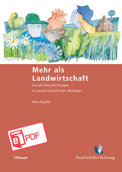 Mehr als Landwirtschaft von Wydler,  Hans