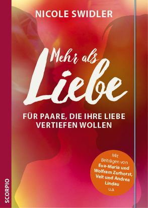 Mehr als Liebe von Swidler,  Nicole