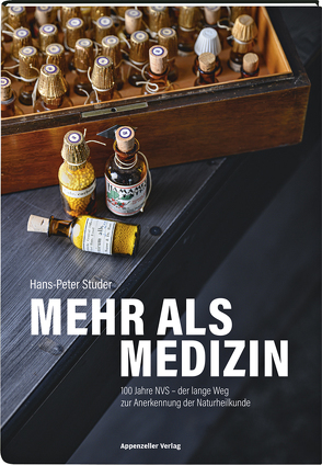 Mehr als Medizin von Studer,  Hans Peter