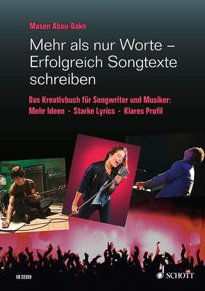 Mehr als nur Worte – Erfolgreich Songtexte schreiben von Abou-Dakn,  Masen