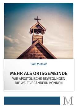 Mehr als Ortsgemeinde von Metcalf,  Sam