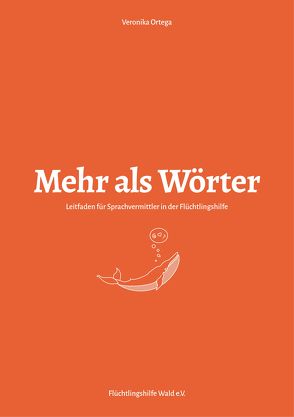 Mehr als Wörter von Ortega,  Veronika