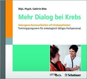 Mehr Dialog bei Krebs von Otto,  Cathrin