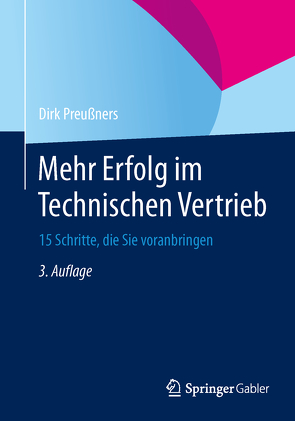 Mehr Erfolg im Technischen Vertrieb von Preußners,  Dirk