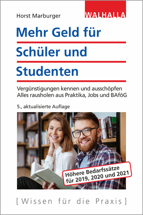 Mehr Geld für Schüler und Studenten von Marburger,  Horst