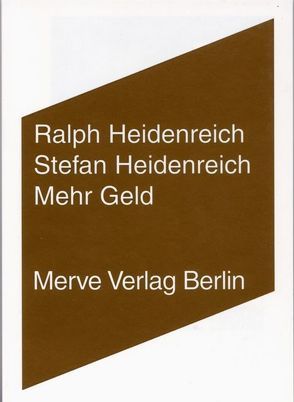 Mehr Geld von Heidenreich,  Ralph, Heidenreich,  Stefan