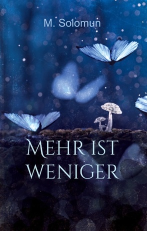 Mehr ist weniger von Solomun,  M.