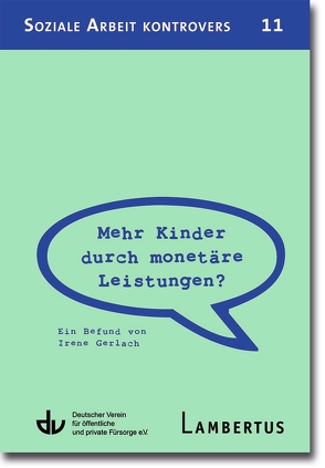 Mehr Kinder durch monetäre Leistungen? von Gerlach,  Irene