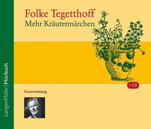 Mehr Kräutermärchen (CD) von Tegetthoff,  Folke