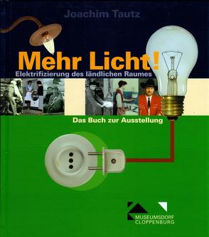 Mehr Licht von Tautz,  Joachim